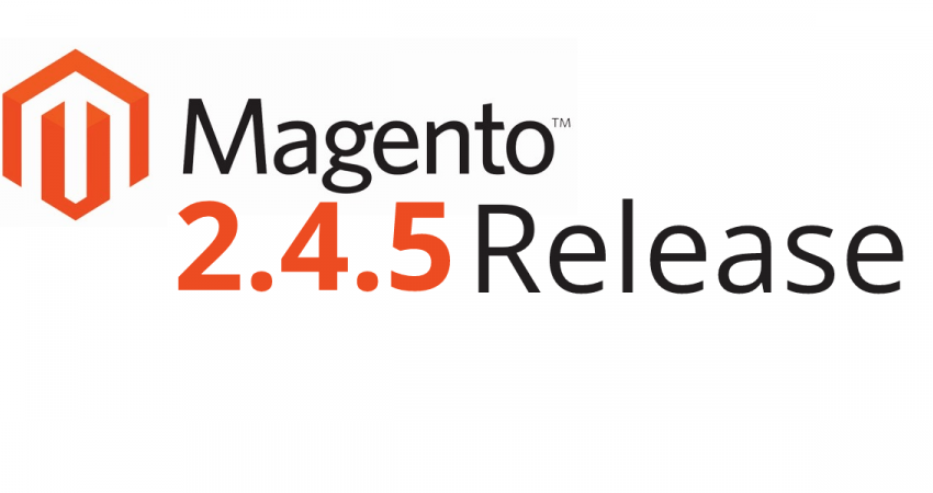 Magento 2.4.5 release – What is new?